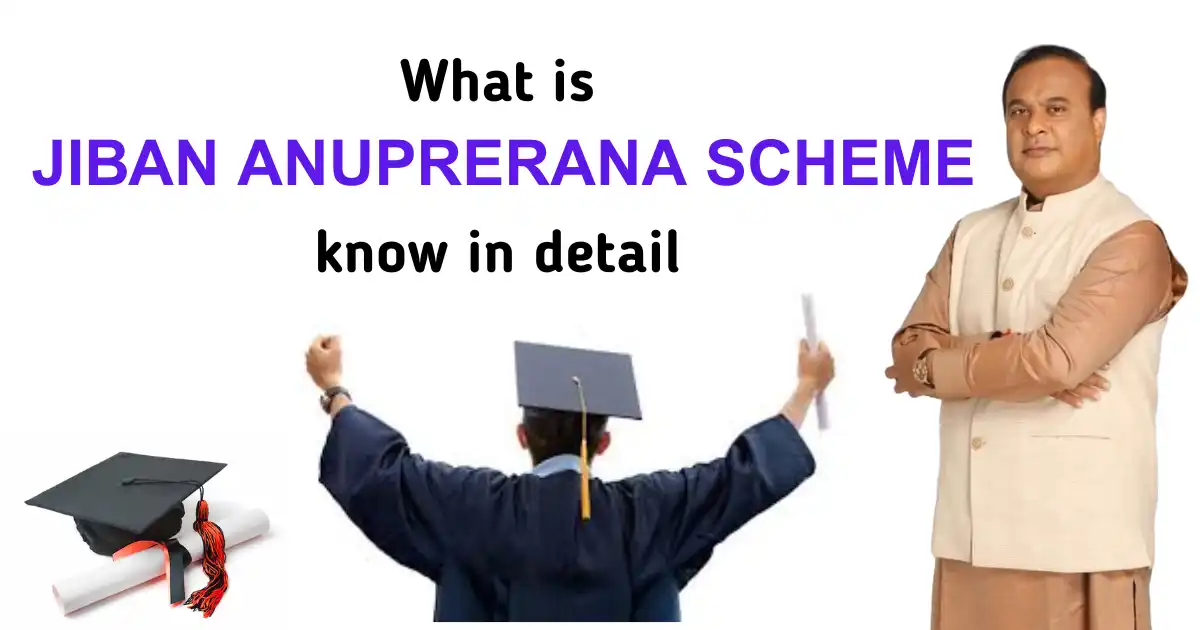 What is Jiban Anuprerana Scheme know in detail
